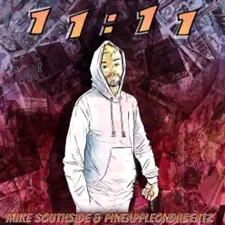 11:11 - Mike Southside 11:11 - Mike Southside