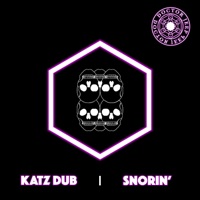 Katz Dub / Snorin' - Single - Doctor Jeep