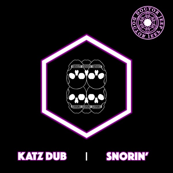 Katz Dub / Snorin' - Single