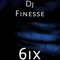 6Ix - DJ Finesse lyrics