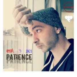 Patience (feat. Jk1) A-Rum