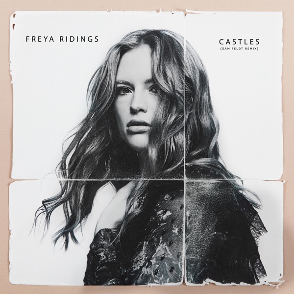 Castles (Sam Feldt Remix) - Single - Freya Ridings