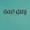 Bad Guy (feat. Billie Nelson)