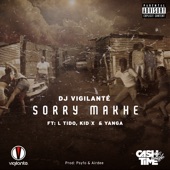 Sorry Makhe (feat. L-Tido, Kid X & Yanga) artwork