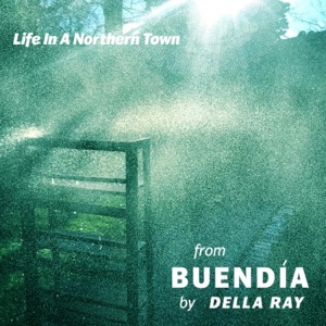 Life in a Northern Town - Single