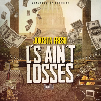 L's Ain't Losses - Single