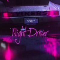 Night Driver - Single - Yikers