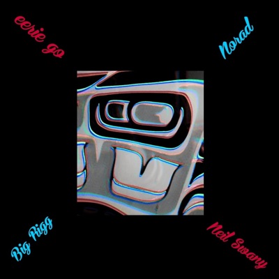 Eerie Go (feat. Big Rigg & Norad) - Single