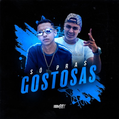 Só Pras Gostosas (feat. MC Gideone) - Single