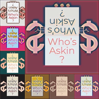 Who's Askin'? - Single