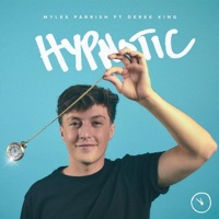 Hypnotic (feat. Derek King) - Single - Myles Parrish