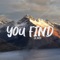 You Find - S.R. Smith lyrics