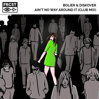 Ain't No Way Around It (Club Mix) - Single