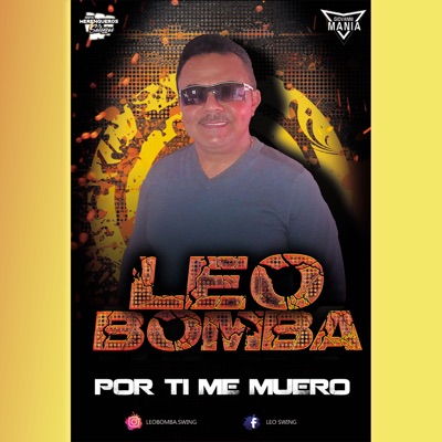 Leo Bomba - Por Ti Me Muero
