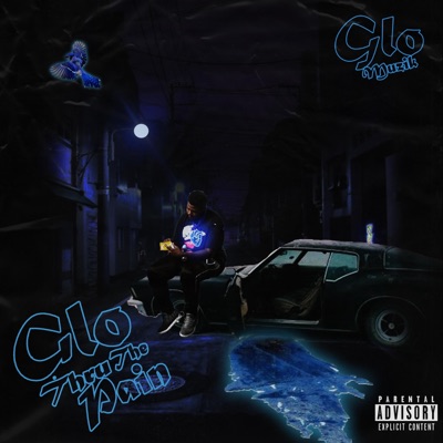 Glo Thru the Pain