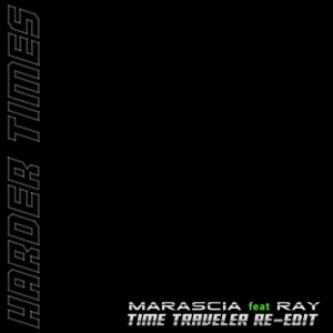 Harder Times (feat. Ray) [Time Traveler Re-Edit] - Single