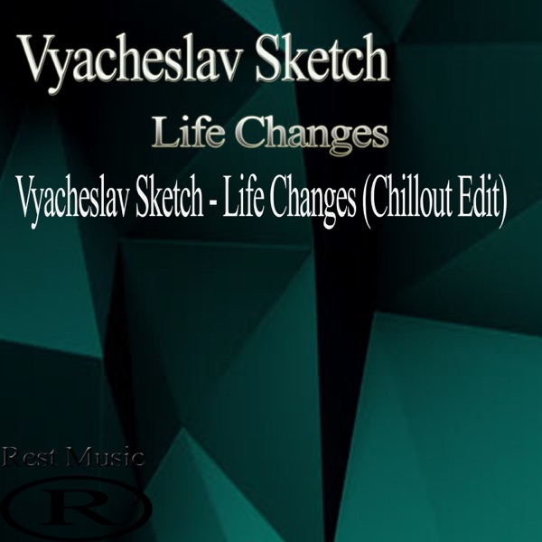 Life Changes - Single