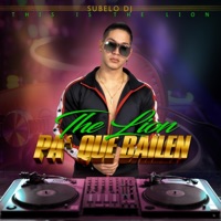 Pa' Que Bailen - Single - The Lion