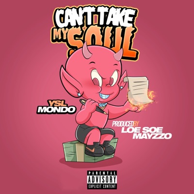 Can't Take My Soul - Single