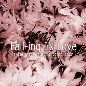 2008 Leaf Fall-ing in Love - Single