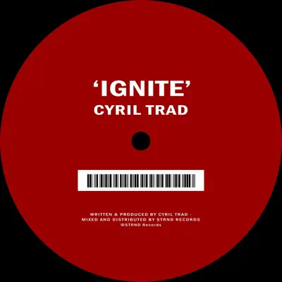 Ascolta 'Ignite - Single' di Cyril Trad