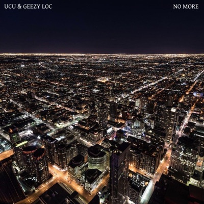 No More (feat. Geezy Loc) - Single