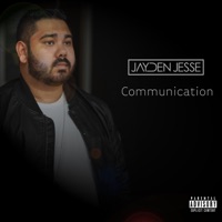 Communication - Single - Jayden Jesse