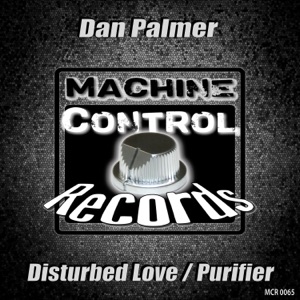 Disturbed Love - Purifier - Single