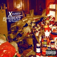 Xcuses (feat. Smith the Poet & the Thought) - Single - Flvkobeats