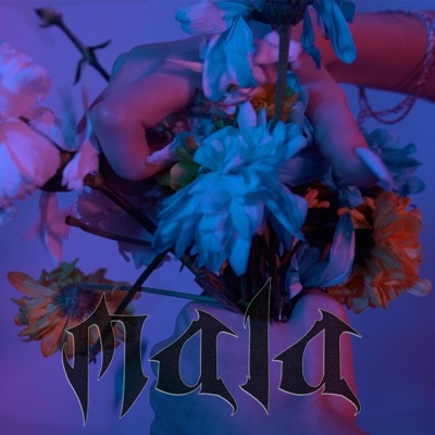 MALA - Single