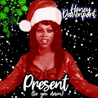 Present (Tie You Down) - Single