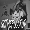 GotMeFucctUp (JT Poison Remix) - Single