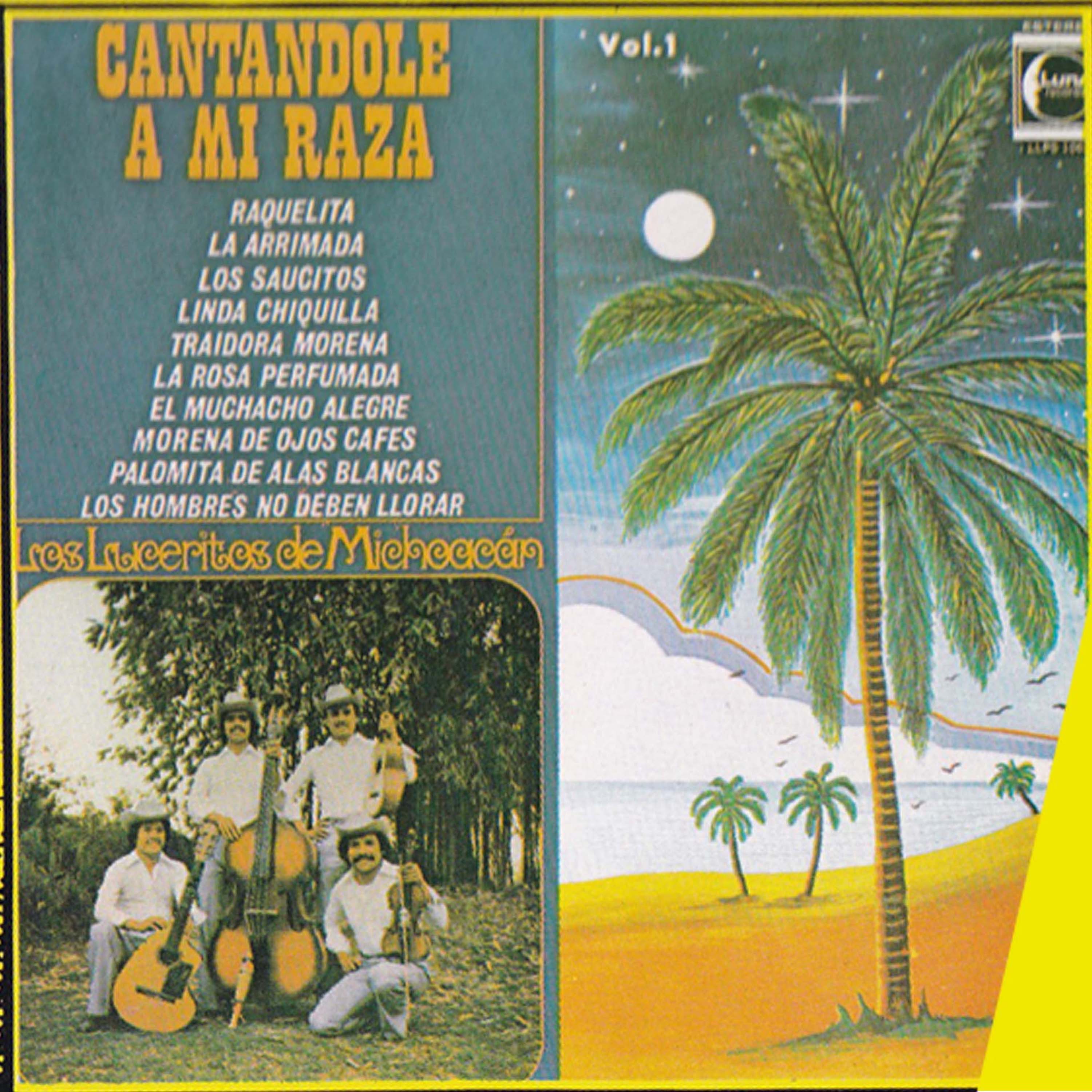 Cantandole A Mi Raza, Vol. 1