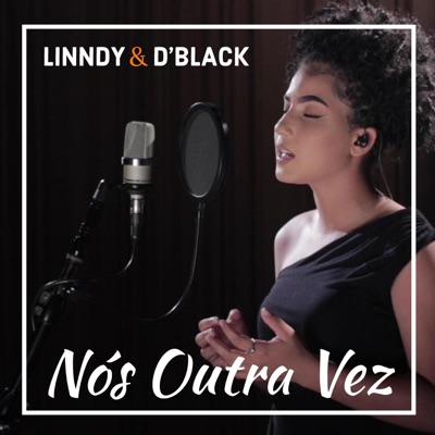 Nós Outra Vez (feat. D Black) - Single