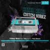 Catch Vibez (feat. Uly) - Single