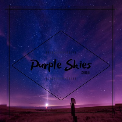 Purple Skies - Single