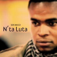N'ta Luta (feat. Kelvin Alves) - Single - Sos Mucci