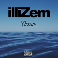 Ocean - Single - iLLiZeM