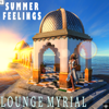 Summer of Love (Radio Edit) - Lounge Myrial