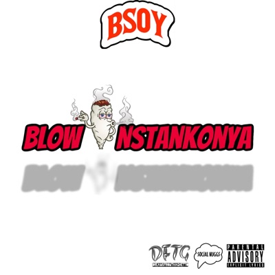 Blowinstankonya - Single