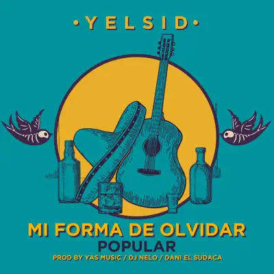 Mi forma de olvidar (Versión popular) - Single - Yelsid