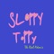 Sloppy Toppy - The Real Adonis lyrics