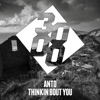 Thinkin Bout You - Single