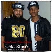 A Quebrada Hoje É Nossa (feat. Filho do Justo) - Single - Cela Efeso