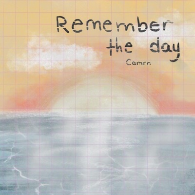 Remember the Day - Single