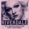 Riverdale: Special Episode - Hedwig and the Angry Inch the Musical (Original Television Soundtrack) artwork