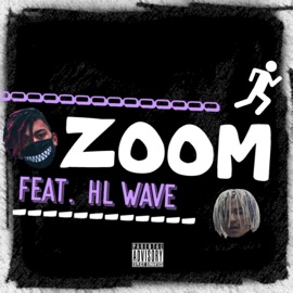 Zoom (feat. Hl Wave) Yung Rob$