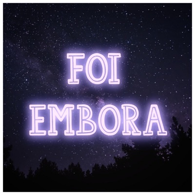 Foi Embora - Single