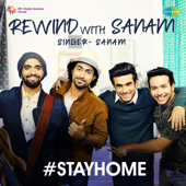 Rewind With Sanam - SANAM