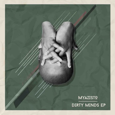 Dirty Minds - Single